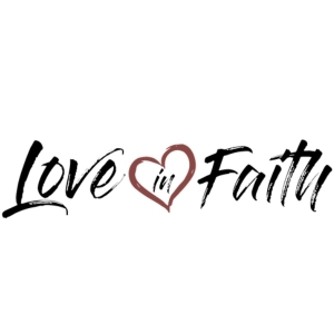 Love in Faith